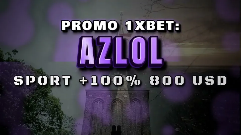 1xBet Promo Code AZLOL for First Deposit Bonus